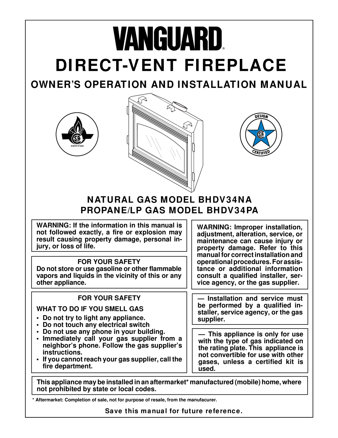 Desa BHDV34PA installation manual Owner’S Operation And Installation Manual, NATURAL GAS MODEL BHDV34NA, For Your Safety 