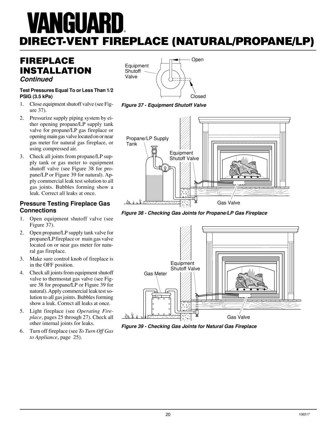 Desa BHDV41NC, BHDV37PC, BHDV41PC Pressure Testing Fireplace Gas Connections, Close equipment shutoff valve see Fig- ure 