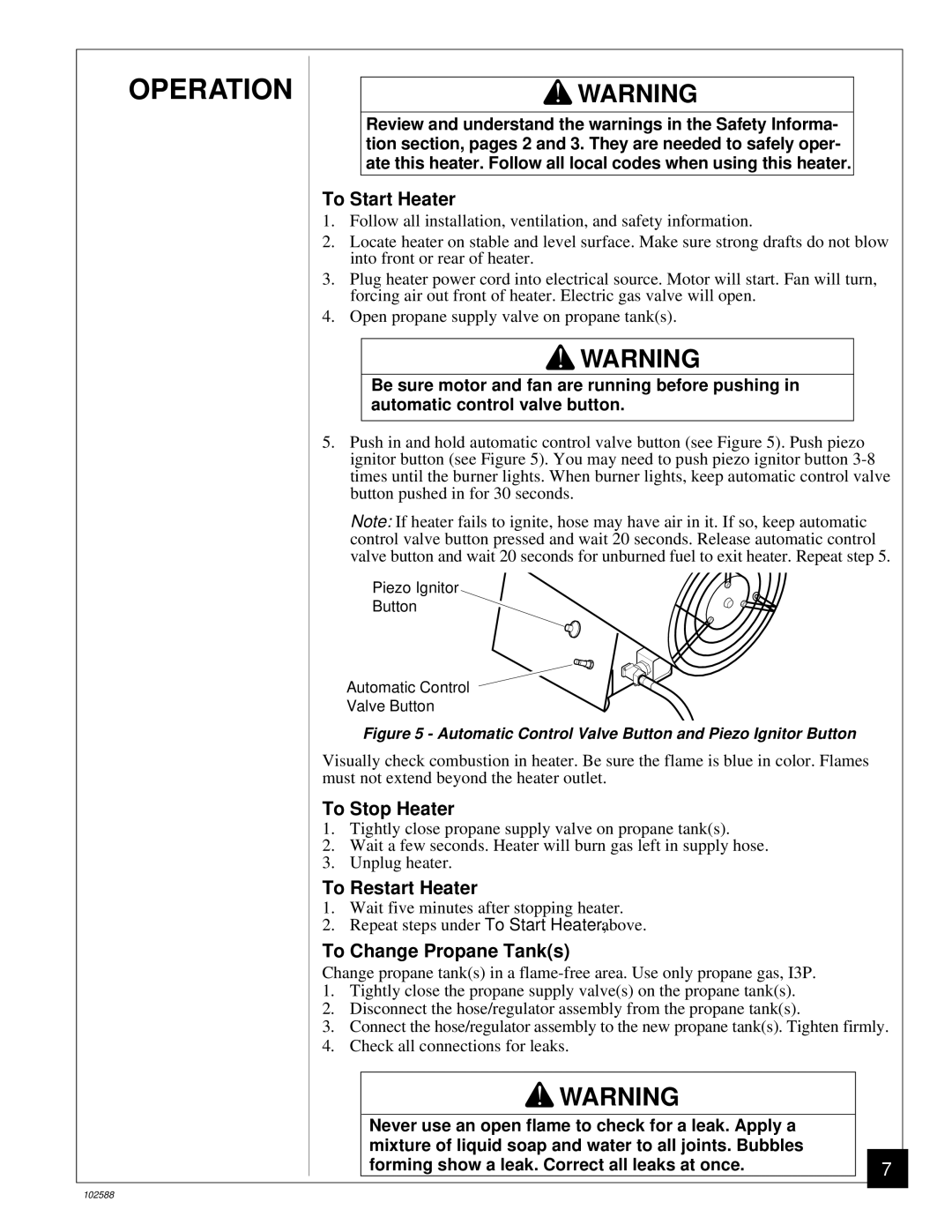 Desa BLP35E owner manual To Start Heater, To Stop Heater, To Restart Heater, To Change Propane Tanks 