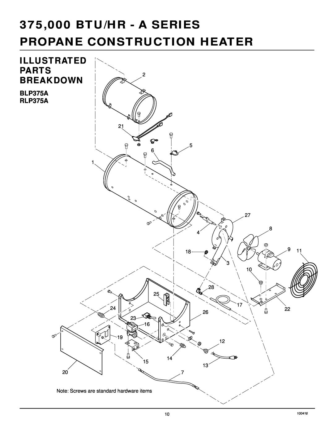Desa owner manual Illustrated Parts, Breakdown, 375,000 BTU/HR - A SERIES, Propane Construction Heater, BLP375A RLP375A 