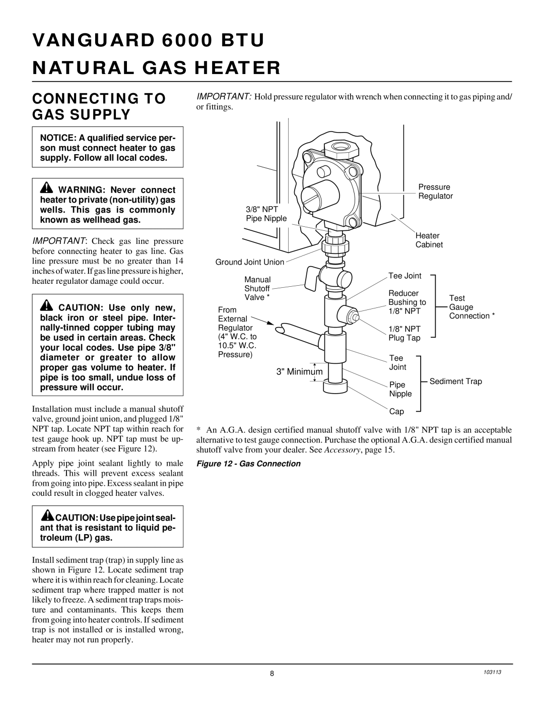 Desa BLUE FLAME VENT-FREE NATURAL GAS HEATER installation manual Connecting to GAS Supply, Minim um 