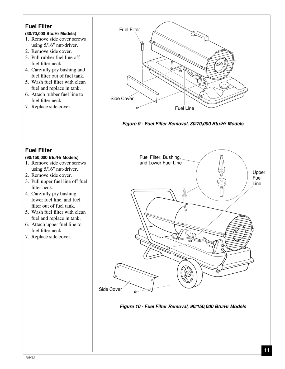 Desa BY70CE, BY150CE, BY30CE, BY100CE owner manual Fuel Filter Removal, 30/70,000 Btu/Hr Models 