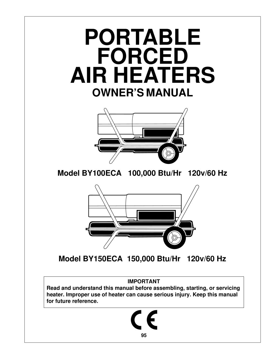 Desa BY150ECA owner manual Portable Forced AIR Heaters 