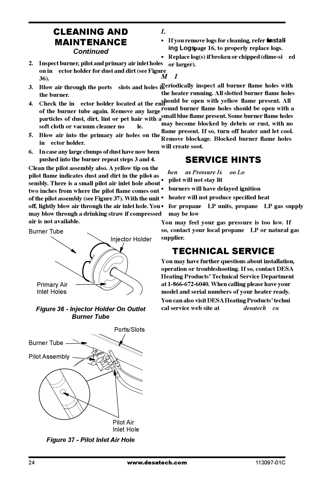 Desa 24", 30 installation manual Service Hints, Technical Service, Logs, When Gas Pressure Is Too Low 