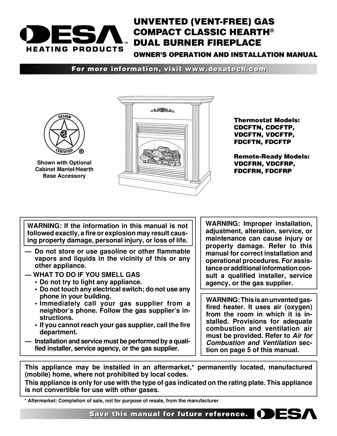 Desa CDCFTP installation manual OWNER’S Operation and Installation Manual, What to do if YOU Smell GAS, Thermostat Models 