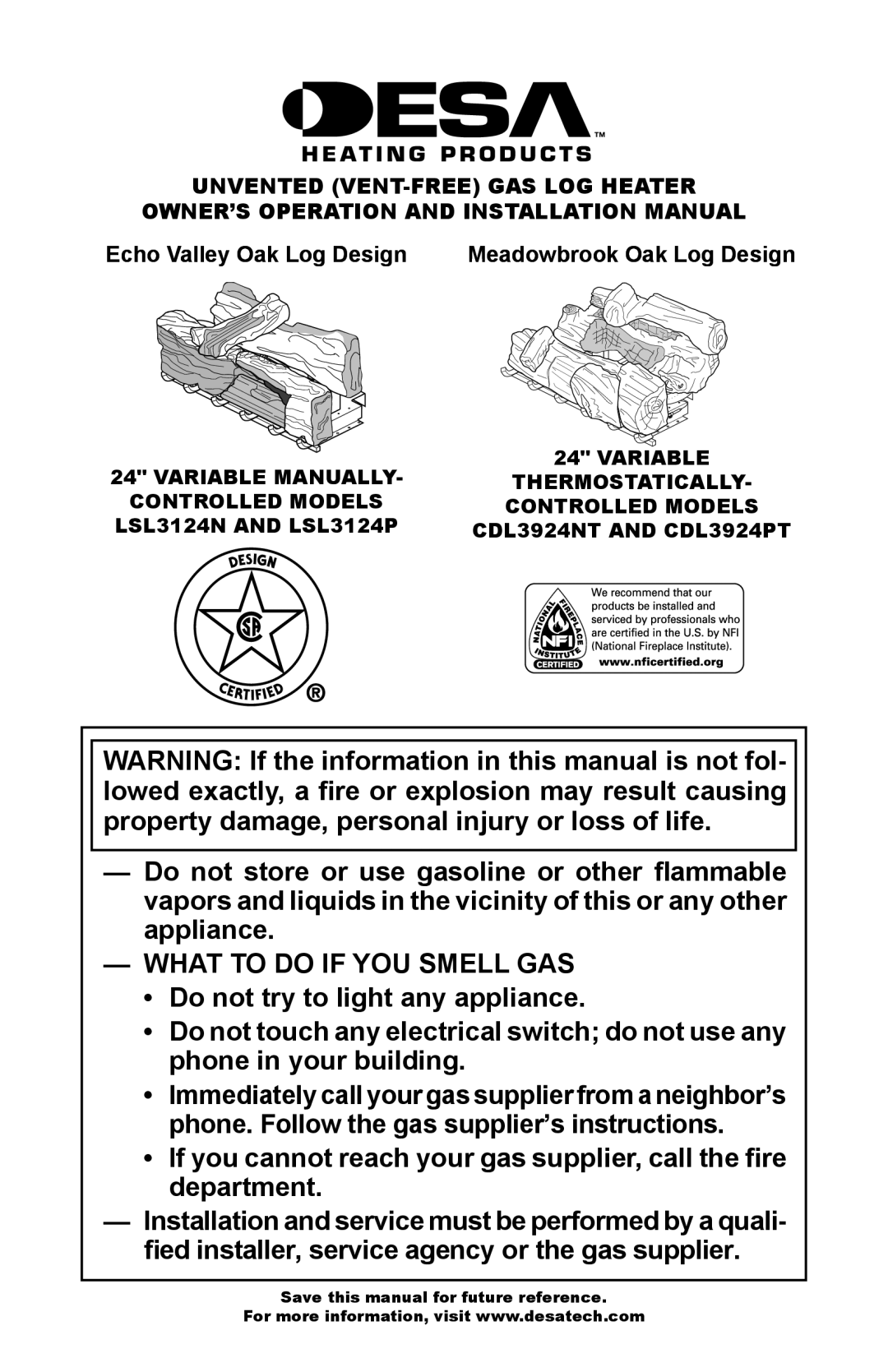 Desa CDL3924PT, CDL3924NT installation manual Echo Valley Oak Log Design Meadowbrook Oak Log Design, Variable Manually 