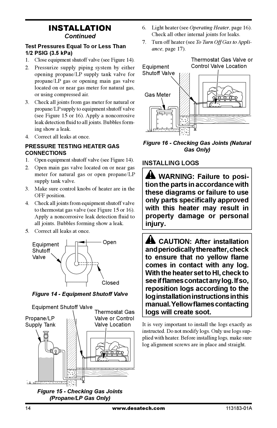 Desa CDR3924PT installation manual Installing Logs, Test Pressures Equal To or Less Than 1/2 Psig 3.5 kPa 