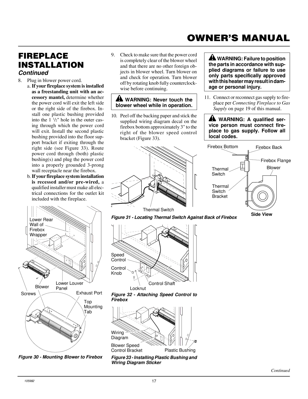 Desa CDV34NA, CDV34PA installation manual If your fireplace system is installed 