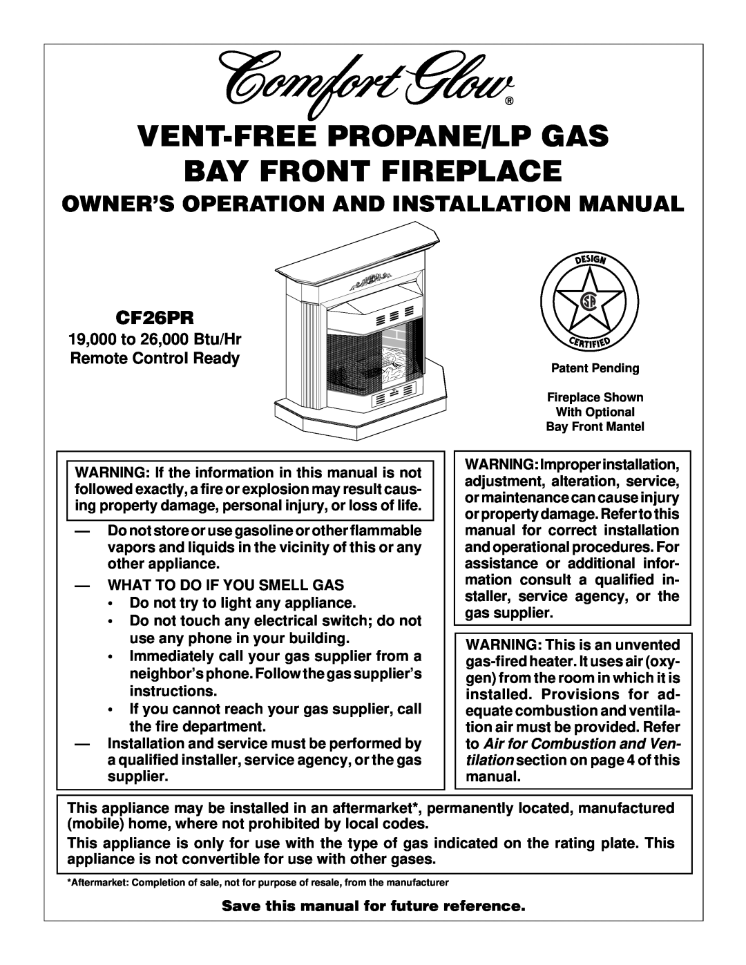 Desa CF26PR installation manual Owner’S Operation And Installation Manual, What To Do If You Smell Gas 