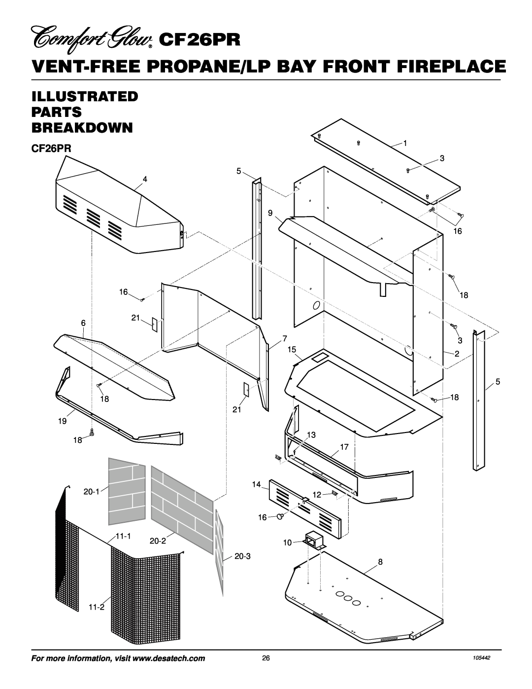 Desa installation manual CF26PR VENT-FREEPROPANE/LP BAY FRONT FIREPLACE, Illustrated Parts Breakdown 