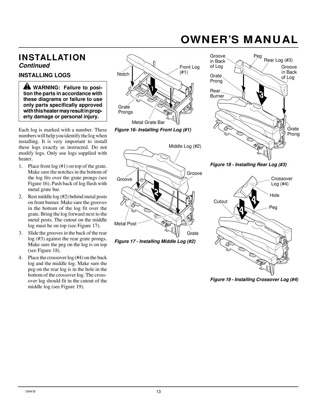 Desa VS24NRA, CFS18NRA, VS18NRA, VS30NRA installation manual Installing Logs 