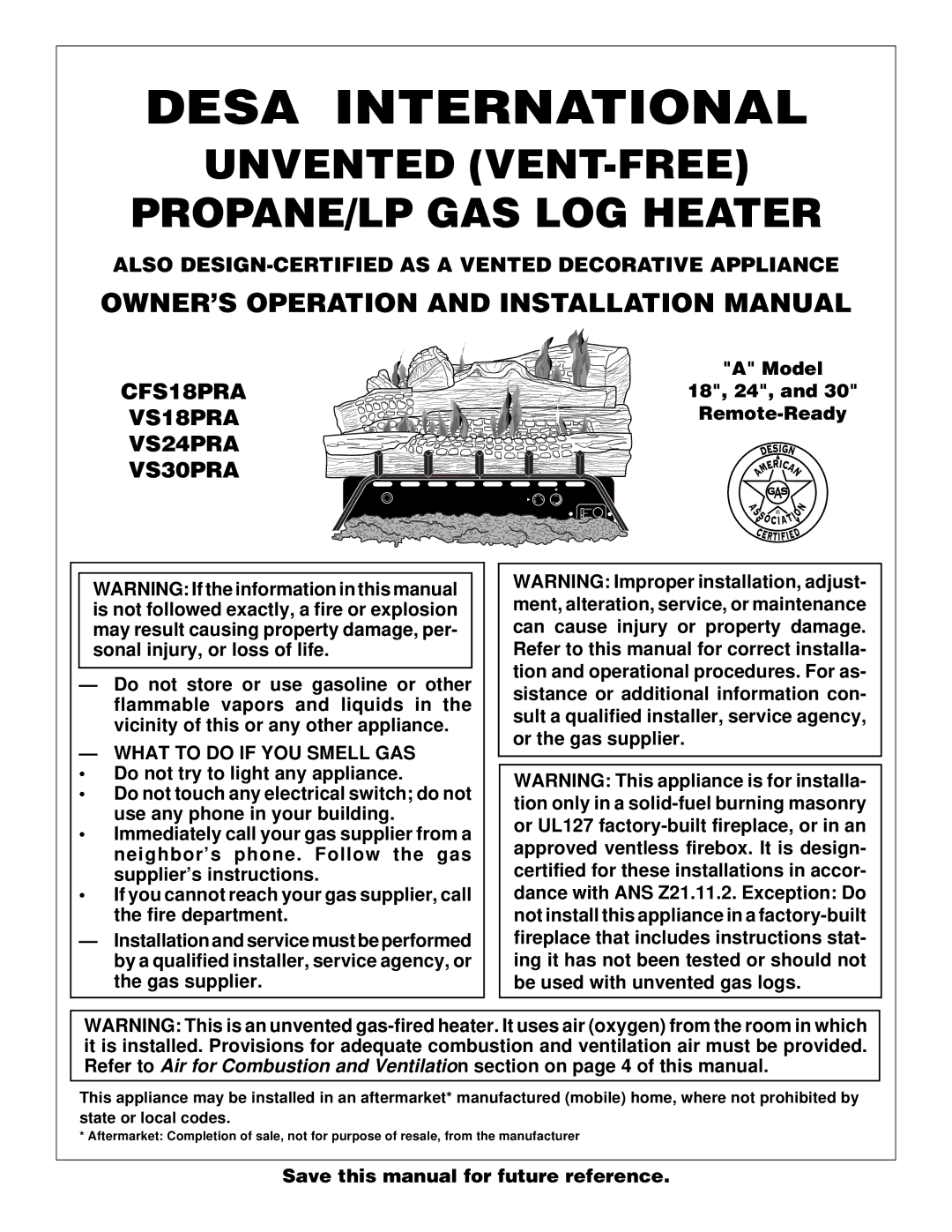 Desa VS24PRA, CFS18PRA, VS30PRA, VS18PRA installation manual Desa International, What to do if YOU Smell GAS 