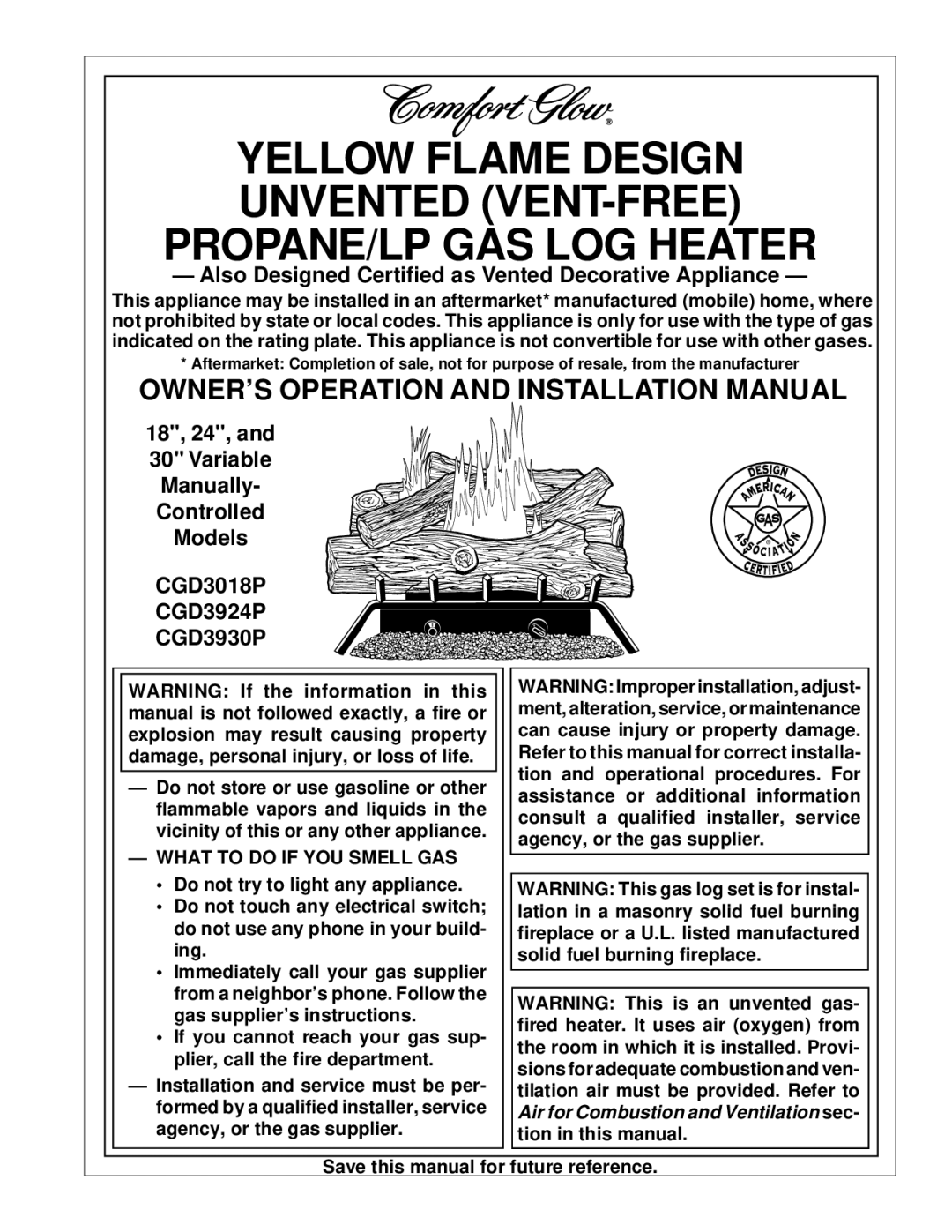 Desa CGD3018P installation manual OWNER’S Operation and Installation Manual, What to do if YOU Smell GAS 