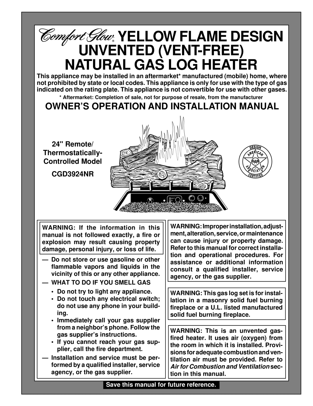 Desa CGD3924NR installation manual OWNER’S Operation and Installation Manual, What to do if YOU Smell GAS 