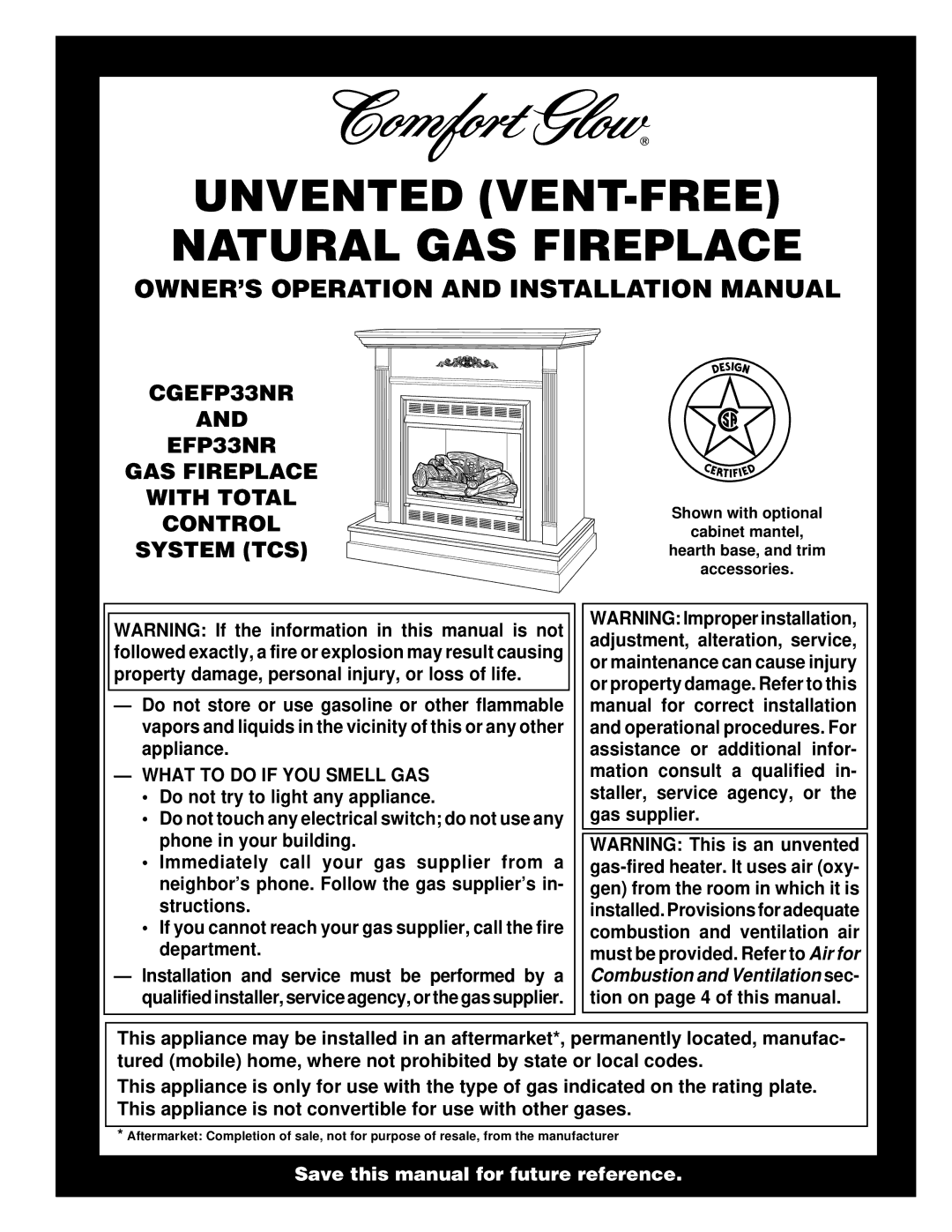 Desa CGEFP33NR installation manual OWNER’S Operation and Installation Manual, What to do if YOU Smell GAS 