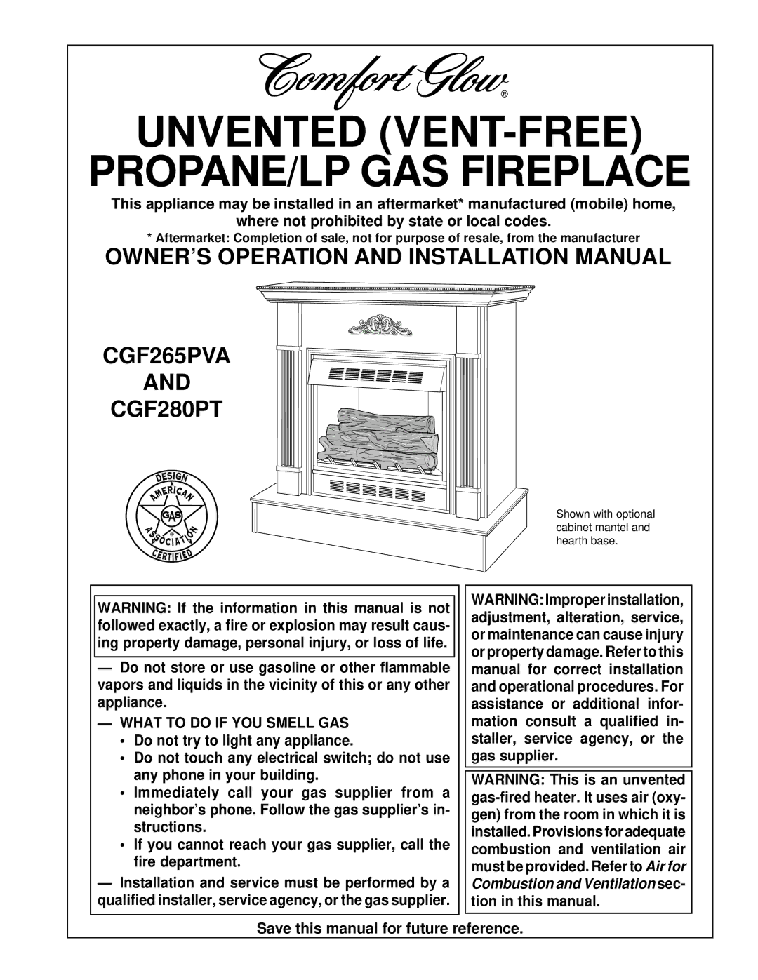 Desa installation manual OWNER’S Operation and Installation Manual CGF265PVA CGF280PT, What to do if YOU Smell GAS 