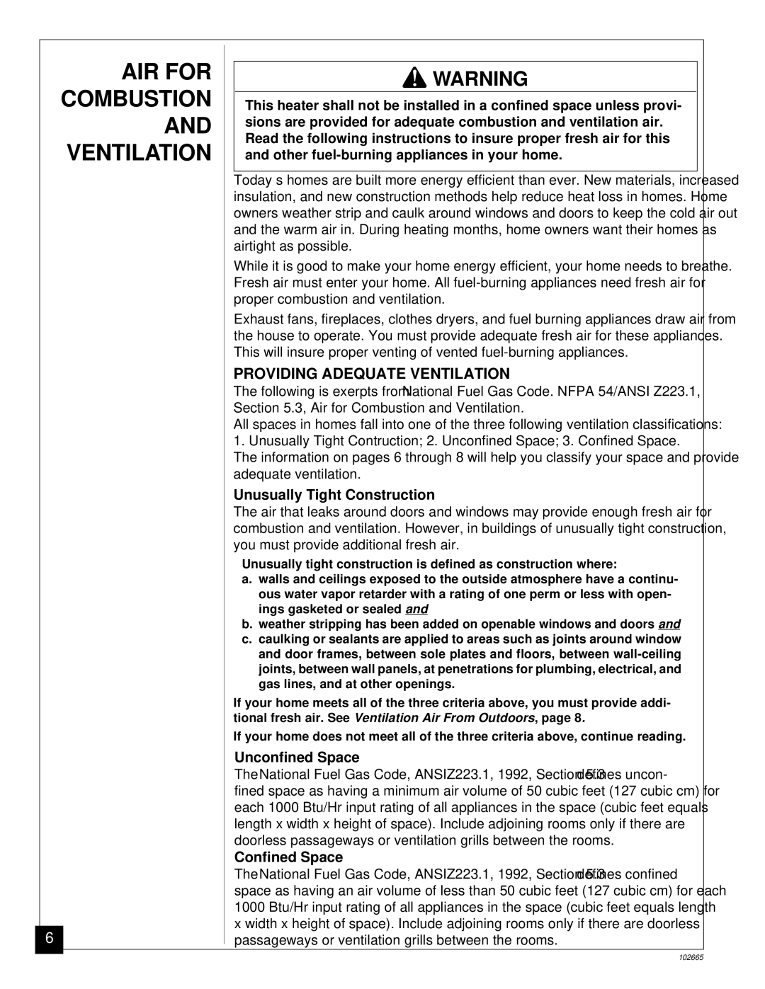 Desa CGF280PT, CGF265PVA AIR for Combustion and Ventilation, Providing Adequate Ventilation, Unusually Tight Construction 