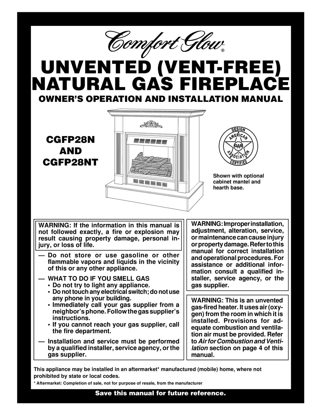 Desa CGFP28NT installation manual Unvented VENT-FREE Natural GAS Fireplace, What to do if YOU Smell GAS 