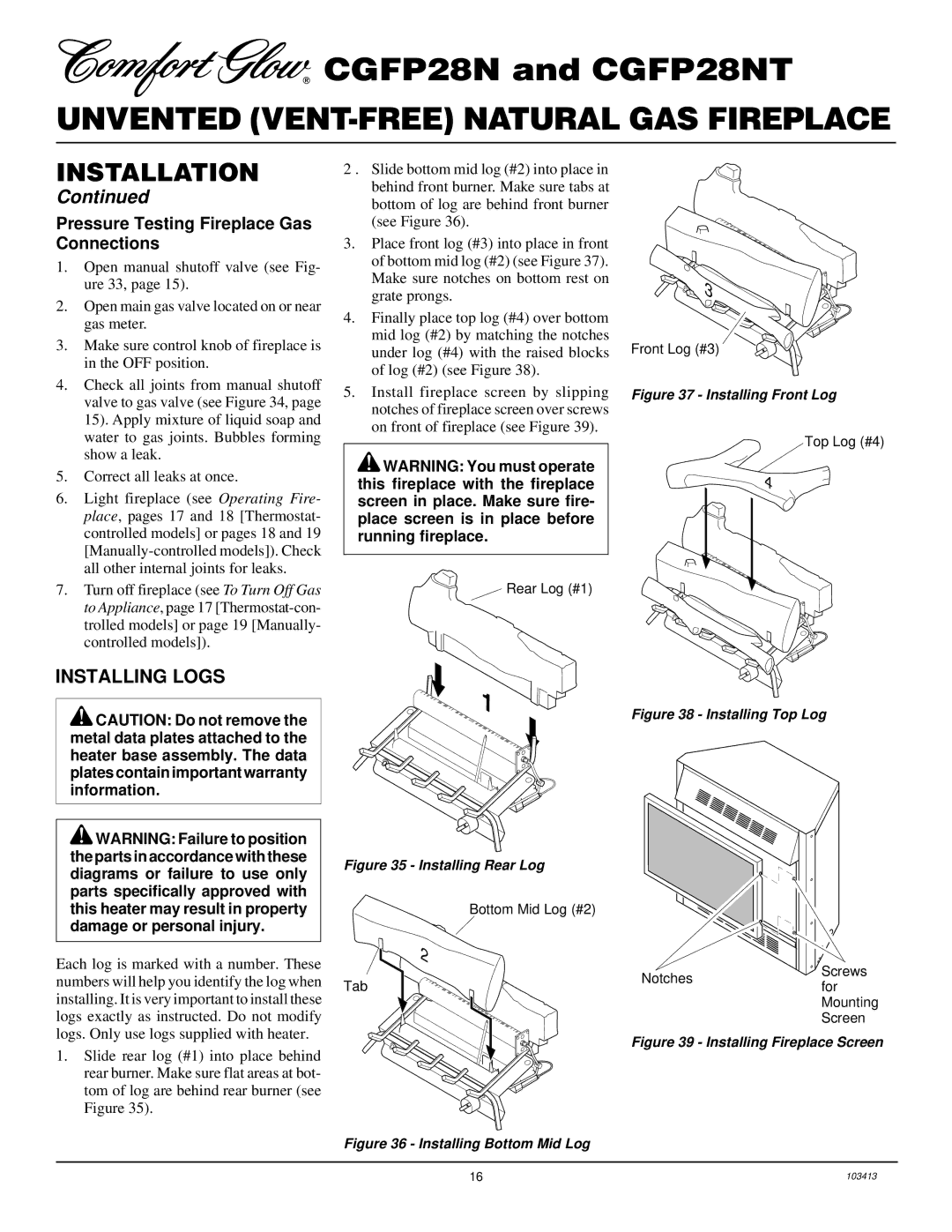 Desa CGFP28NT installation manual Installing Logs, Pressure Testing Fireplace Gas Connections 