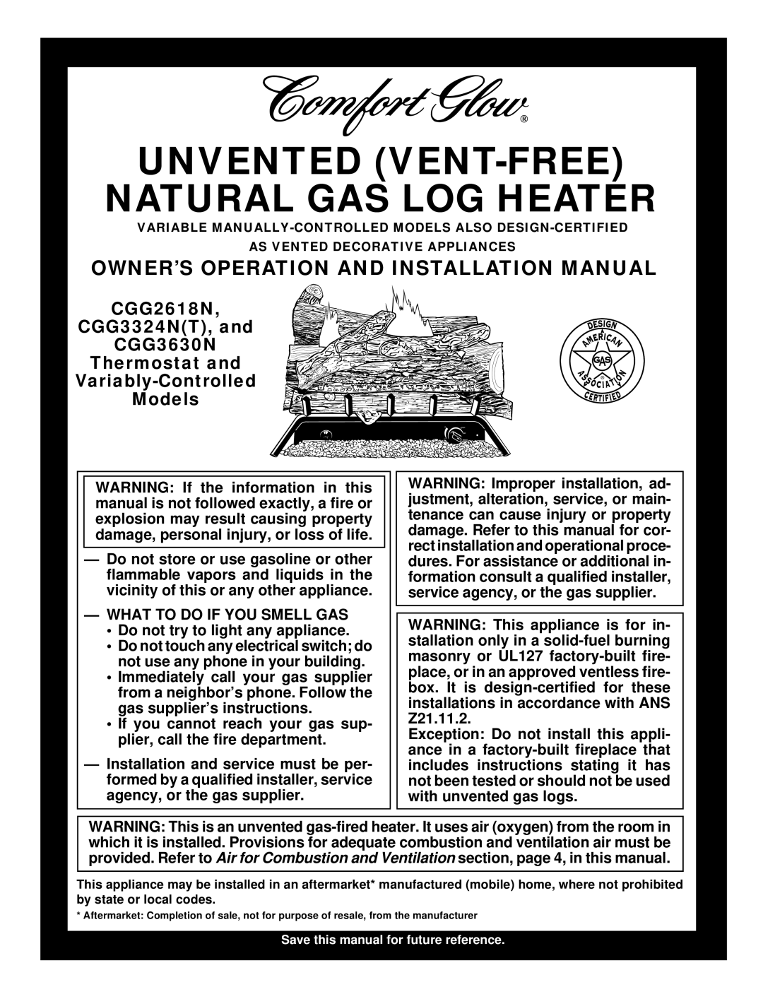 Desa CGG3324N(T), CGG3630N installation manual Unvented VENT-FREE Natural GAS LOG Heater, What to do if YOU Smell GAS 