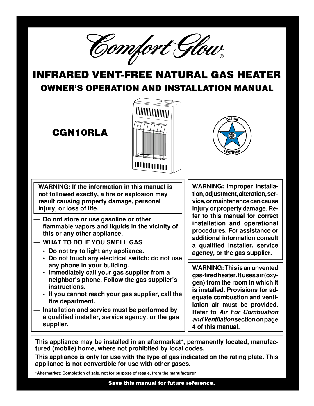 Desa CGN10RLA installation manual OWNER’S Operation and Installation Manual, What to do if YOU Smell GAS 