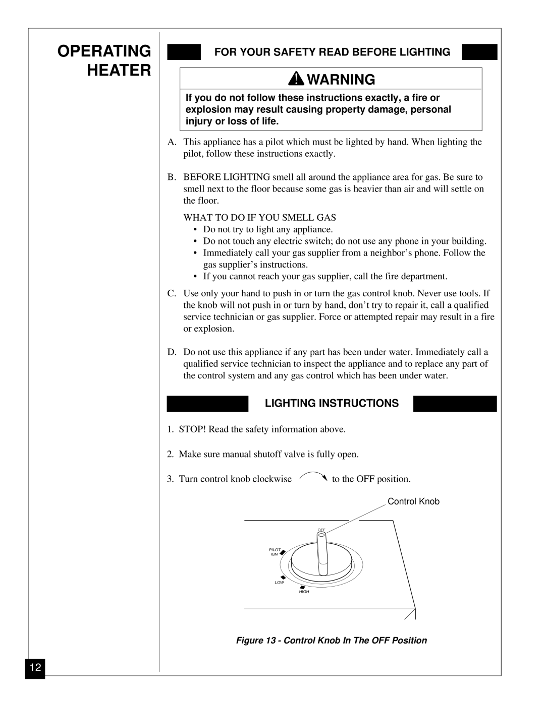 Desa CGN12 installation manual Operating Heater, For Your Safety Read Before Lighting, Lighting Instructions 