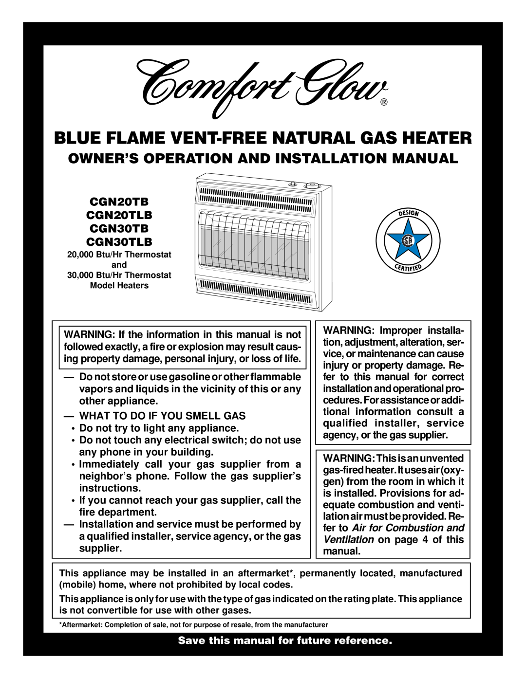 Desa CGN30TLB installation manual Blue Flame Vent-Freenatural Gas Heater, Owner’S Operation And Installation Manual 