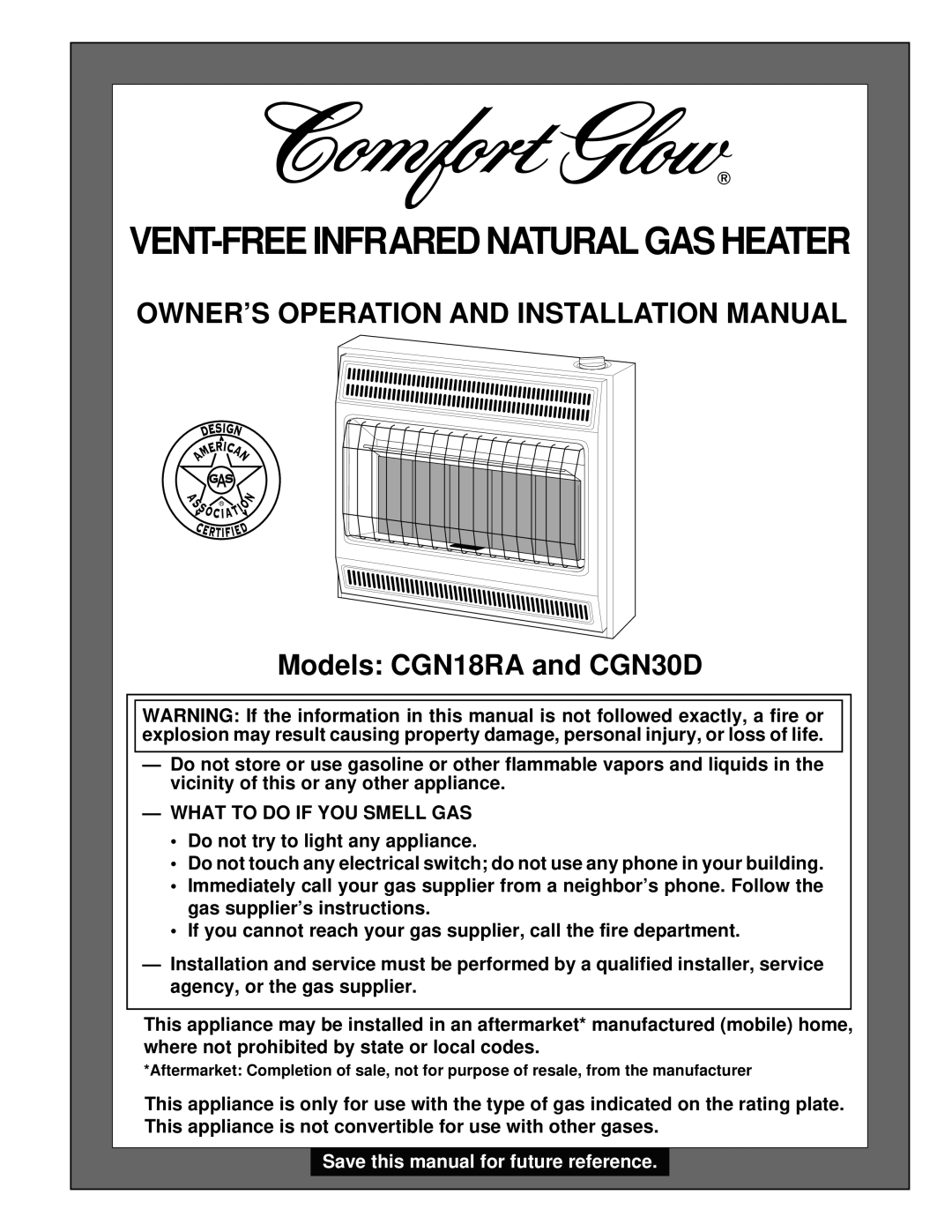 Desa CGN18RA, CGN30D installation manual OWNER’S Operation and Installation Manual, What to do if YOU Smell GAS 