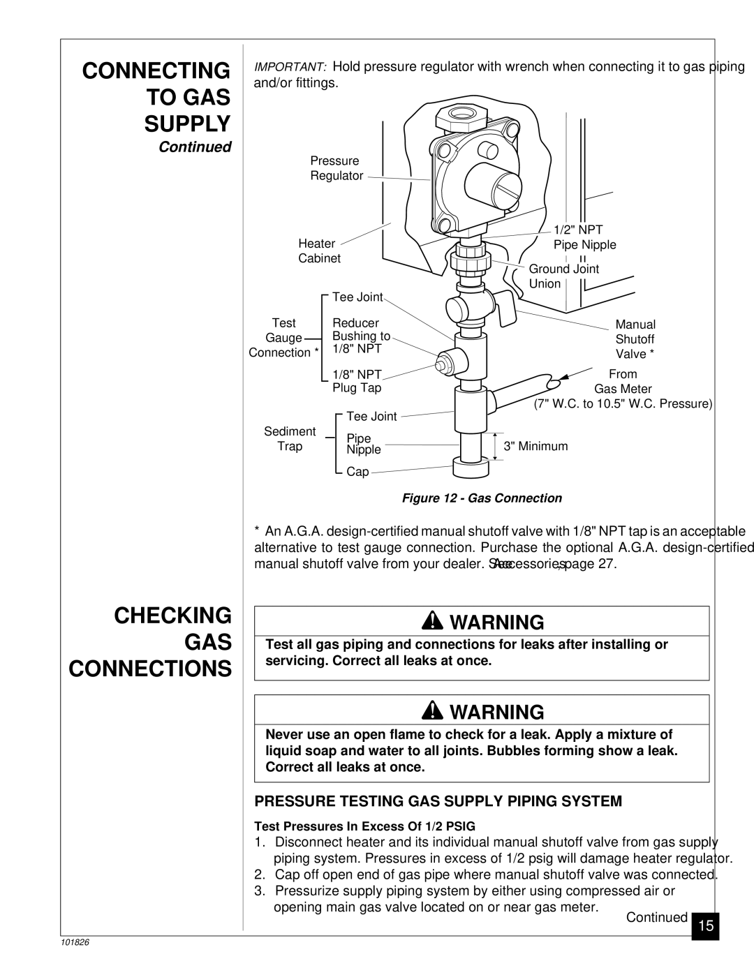 Desa CGN18RA Checking GAS, Connections, Pressure Testing GAS Supply Piping System, Servicing. Correct all leaks at once 