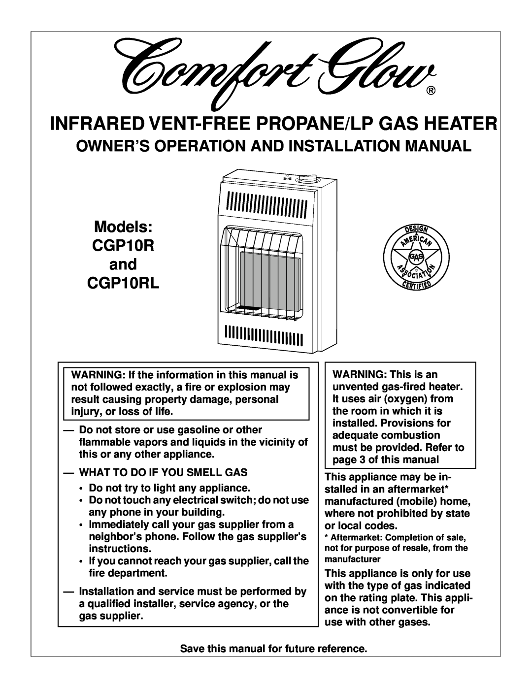 Desa CGP10RL installation manual Infrared Vent-Freepropane/Lp Gas Heater, Owner’S Operation And Installation Manual 