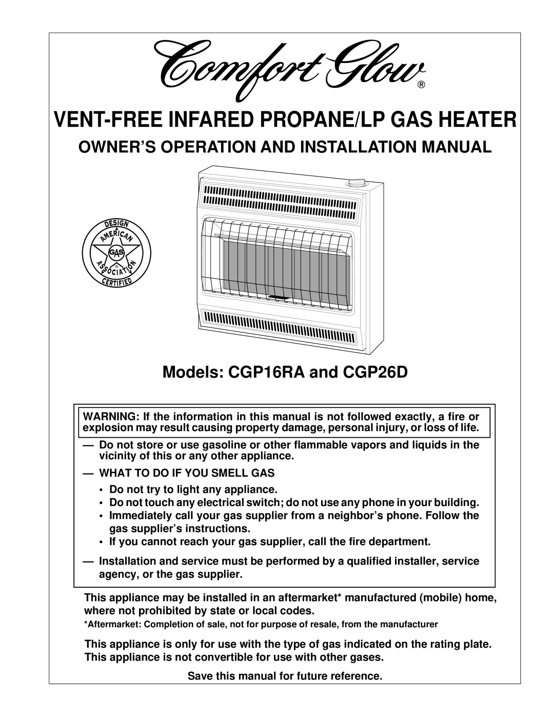 Desa CGP26D, CGP16RA installation manual OWNER’S Operation and Installation Manual, What to do if YOU Smell GAS 