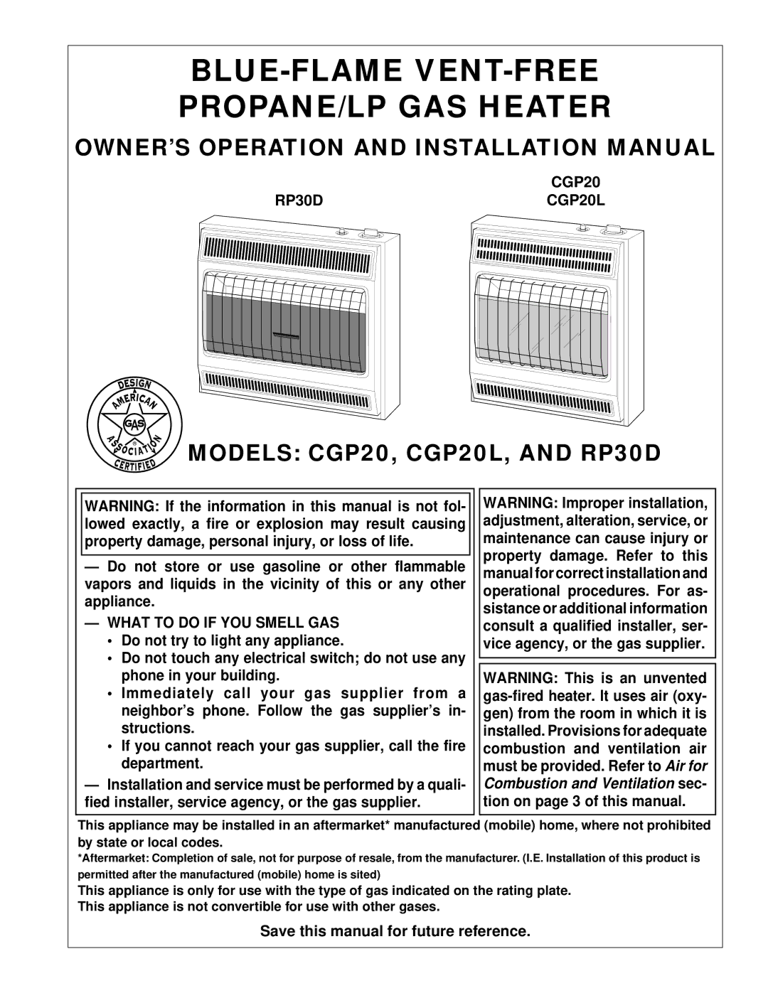 Desa RP30D installation manual What to do if YOU Smell GAS, CGP20L 
