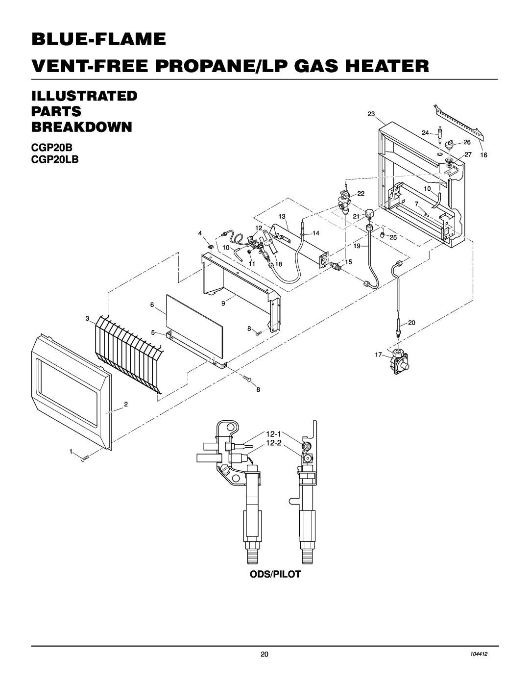 Desa RP30E Blue-Flame Vent-Freepropane/Lp Gas Heater, Illustrated Parts Breakdown, Ods/Pilot, 23 24 26 27 10 22 7, 104412 