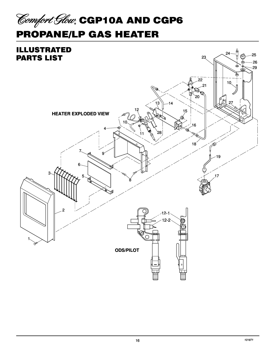 Desa Illustrated Parts List, CGP10A AND CGP6 PROPANE/LP GAS HEATER, Heater Exploded View, GRHpv014C, Ods/Pilot 