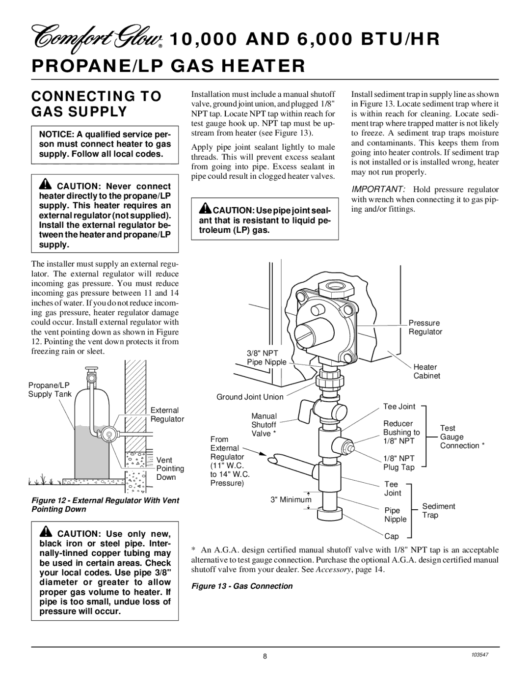 Desa CGP6L, CGP10L installation manual Connecting to GAS Supply, External Regulator With Vent Pointing Down 