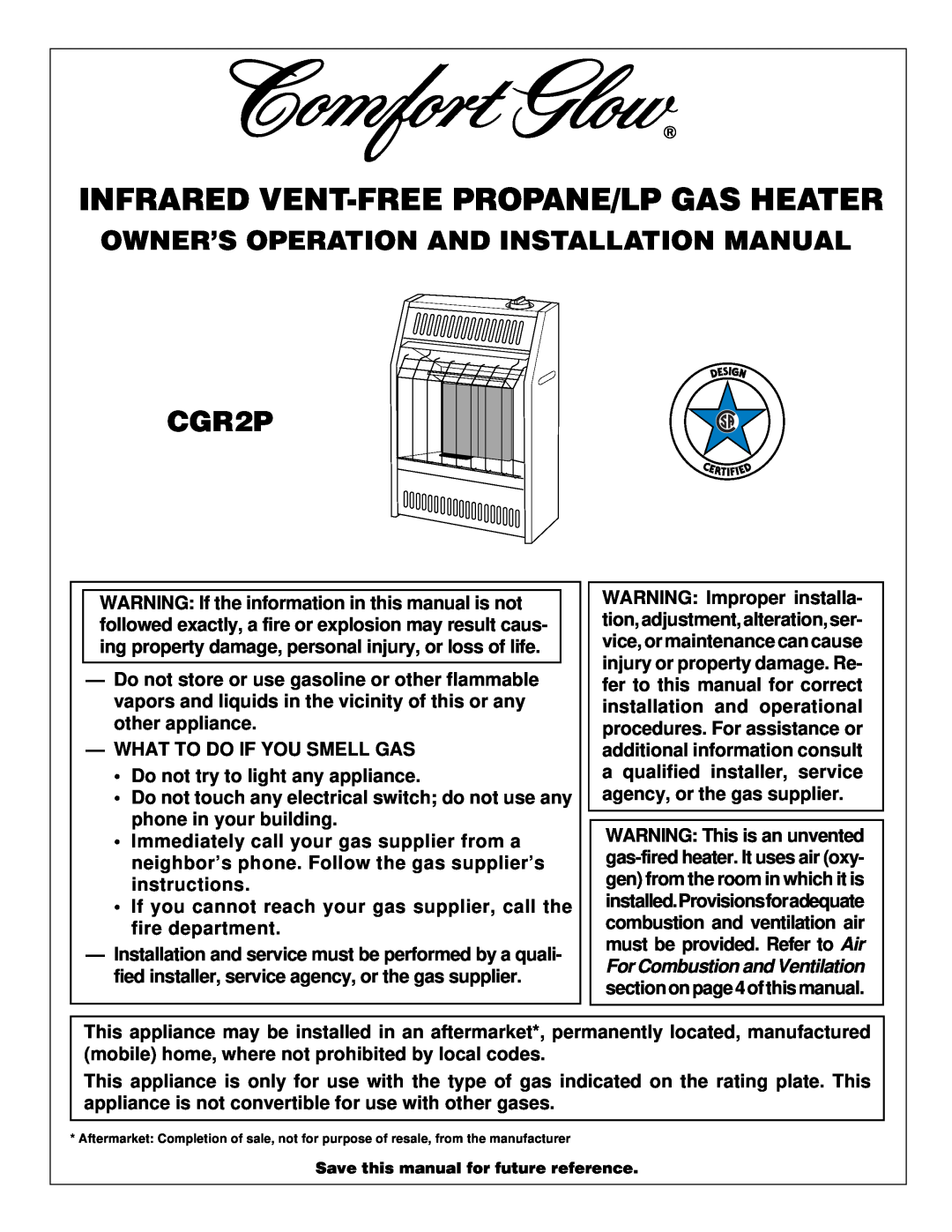 Desa CGR2P installation manual Infrared Vent-Freepropane/Lp Gas Heater, Owner’S Operation And Installation Manual 