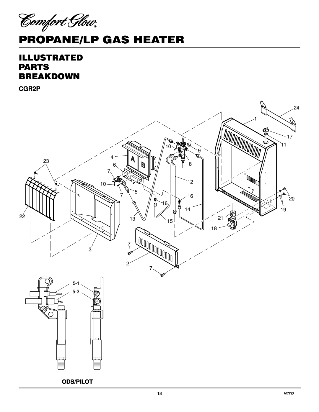 Desa CGR2P installation manual Illustrated Parts Breakdown, Propane/Lp Gas Heater 