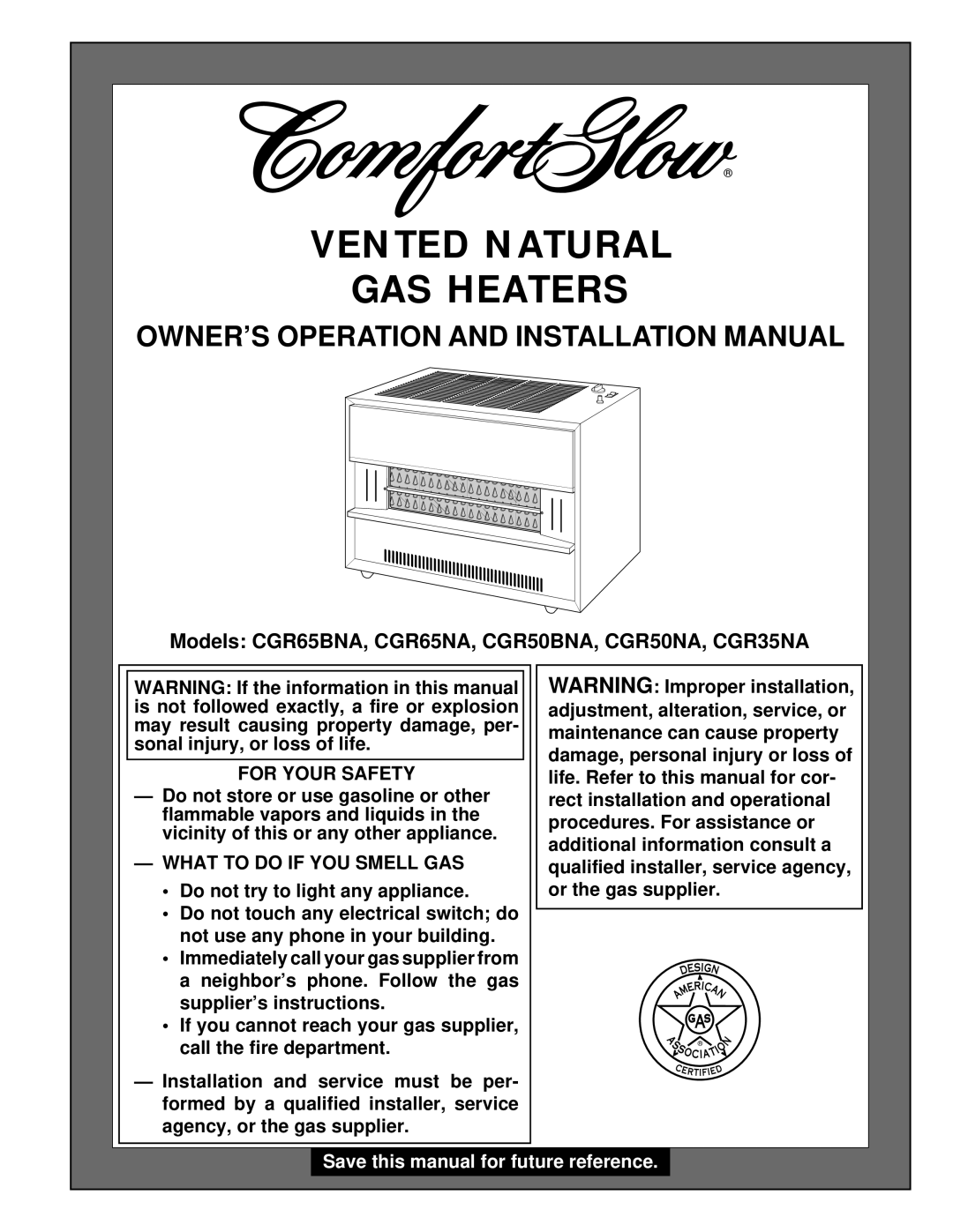 Desa CGR65NA, CGR35NA, CGR50BNA installation manual Owner’S Operation And Installation Manual, Vented Natural Gas Heaters 