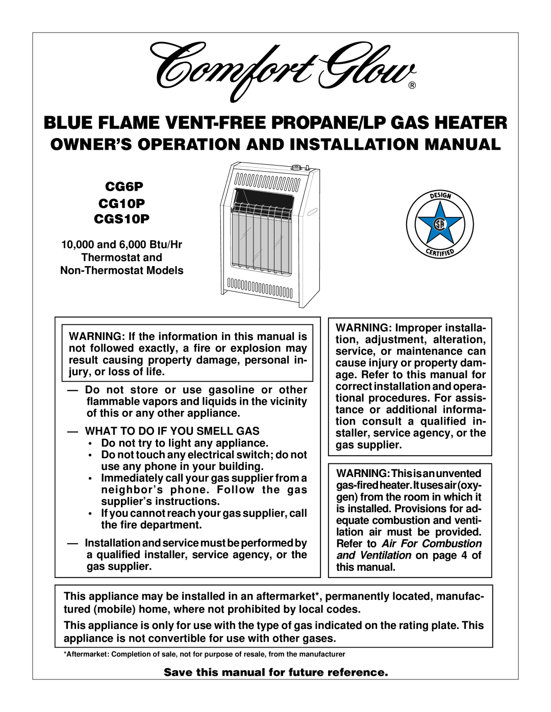 Desa CG6P, CGS10P, CG10P installation manual Blue Flame VENT-FREE PROPANE/LP GAS Heater, What to do if YOU Smell GAS 