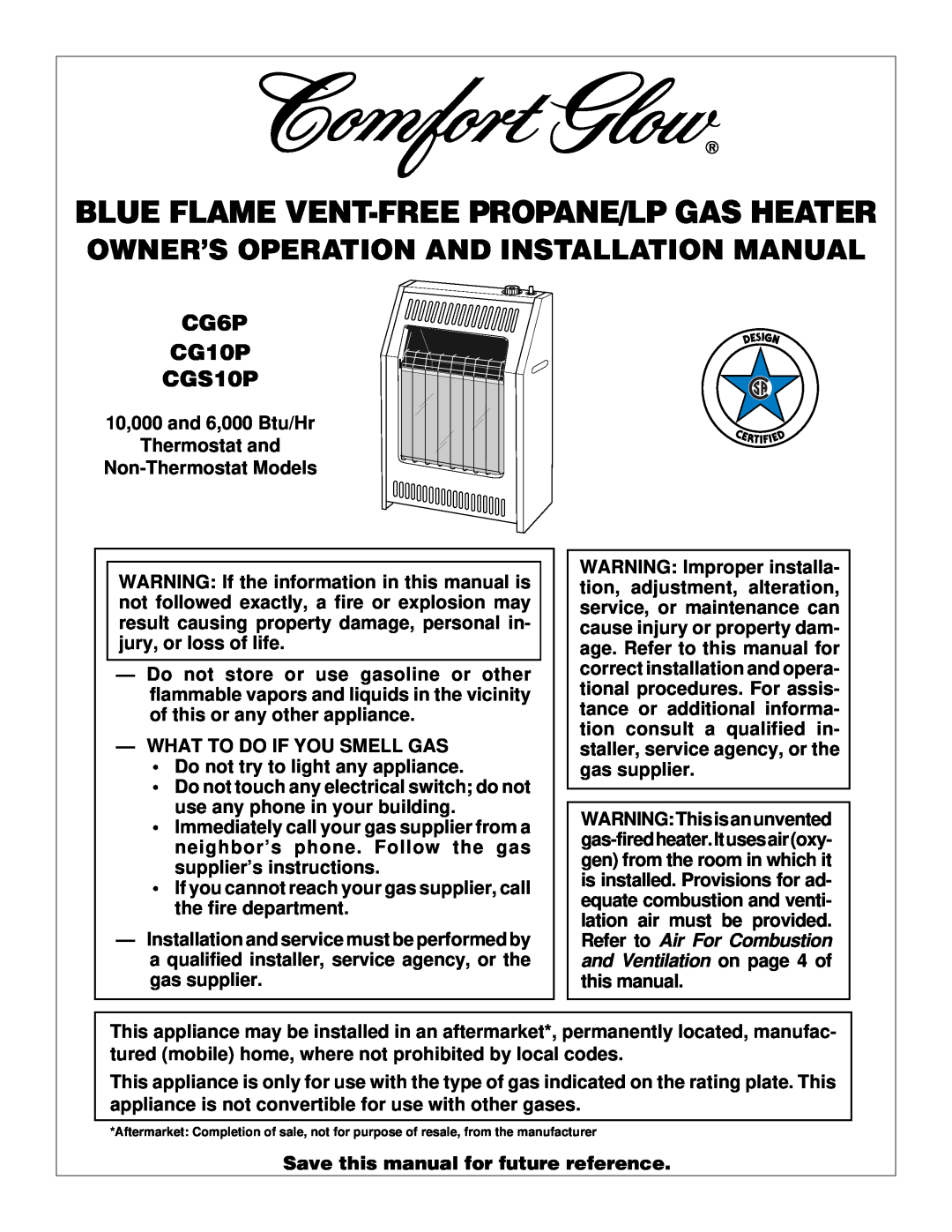 Desa CG6P, CGS10P installation manual Blue Flame Vent-Freepropane/Lp Gas Heater, Owner’S Operation And Installation Manual 