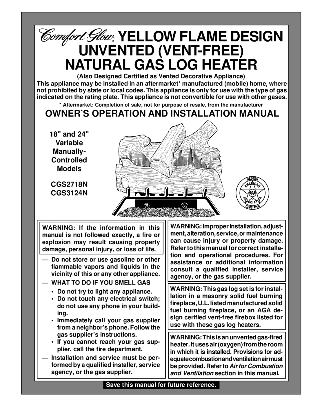 Desa CGS2718N installation manual OWNER’S Operation and Installation Manual, What to do if YOU Smell GAS 