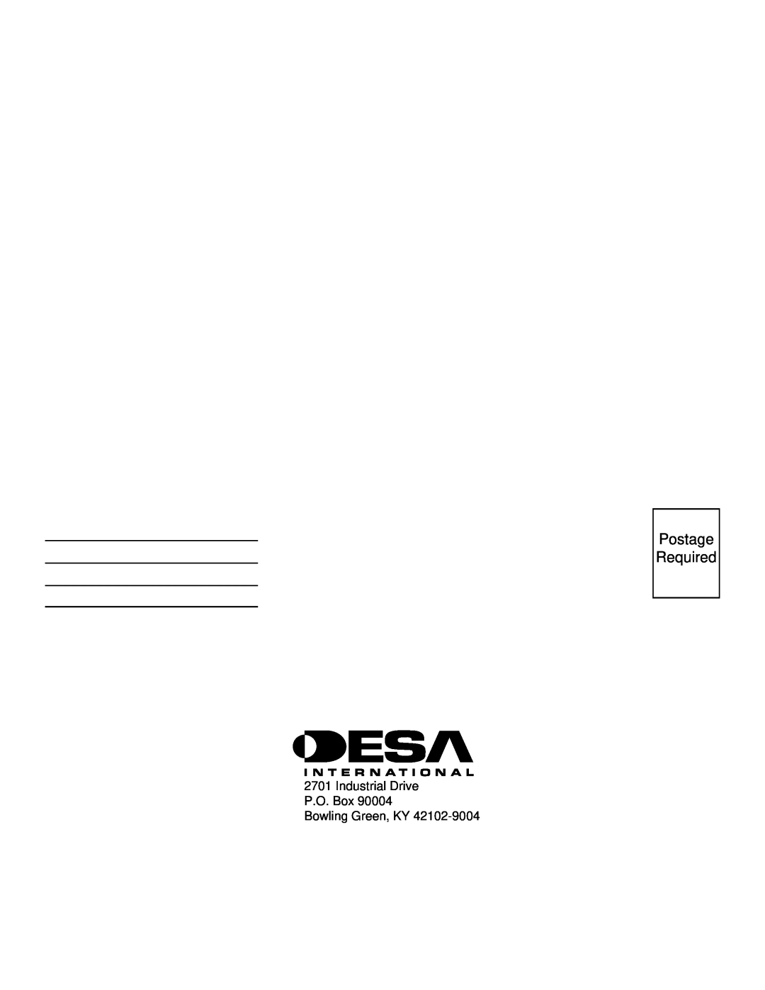 Desa CLD3018PA, CGS3124N, CLD3018NA installation manual Postage Required, Industrial Drive P.O. Box Bowling Green, KY 