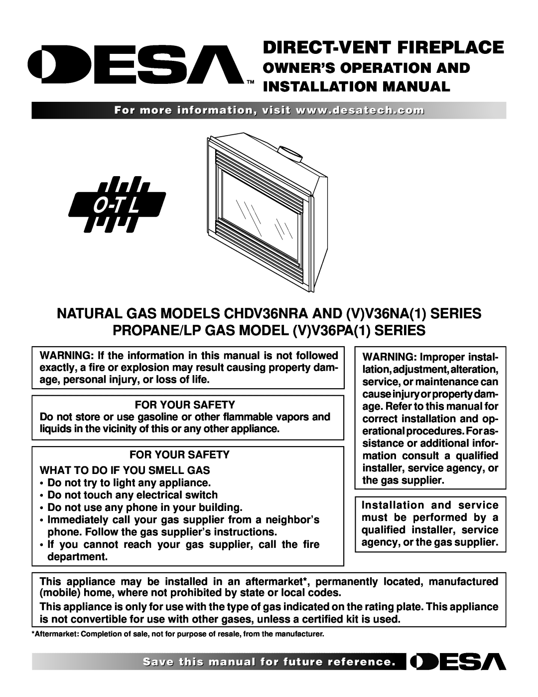 Desa CHDV36NRA installation manual Owner’S Operation And Installation Manual, PROPANE/LP GAS MODEL VV36PA1 SERIES 