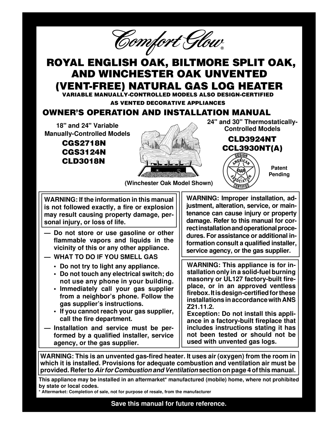 Desa CLD3924NT, CLD3018N installation manual What to do if YOU Smell GAS, Winchester Oak Model Shown, Patent Pending 