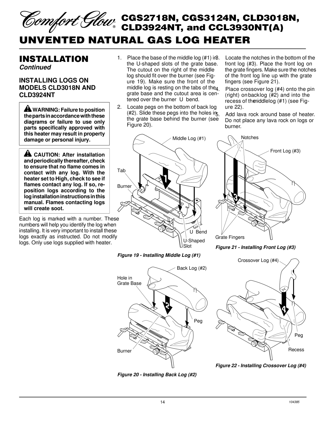 Desa CCL3930NT(A) installation manual Installing Logs on Models CLD3018N and CLD3924NT, Damage or personal injury 