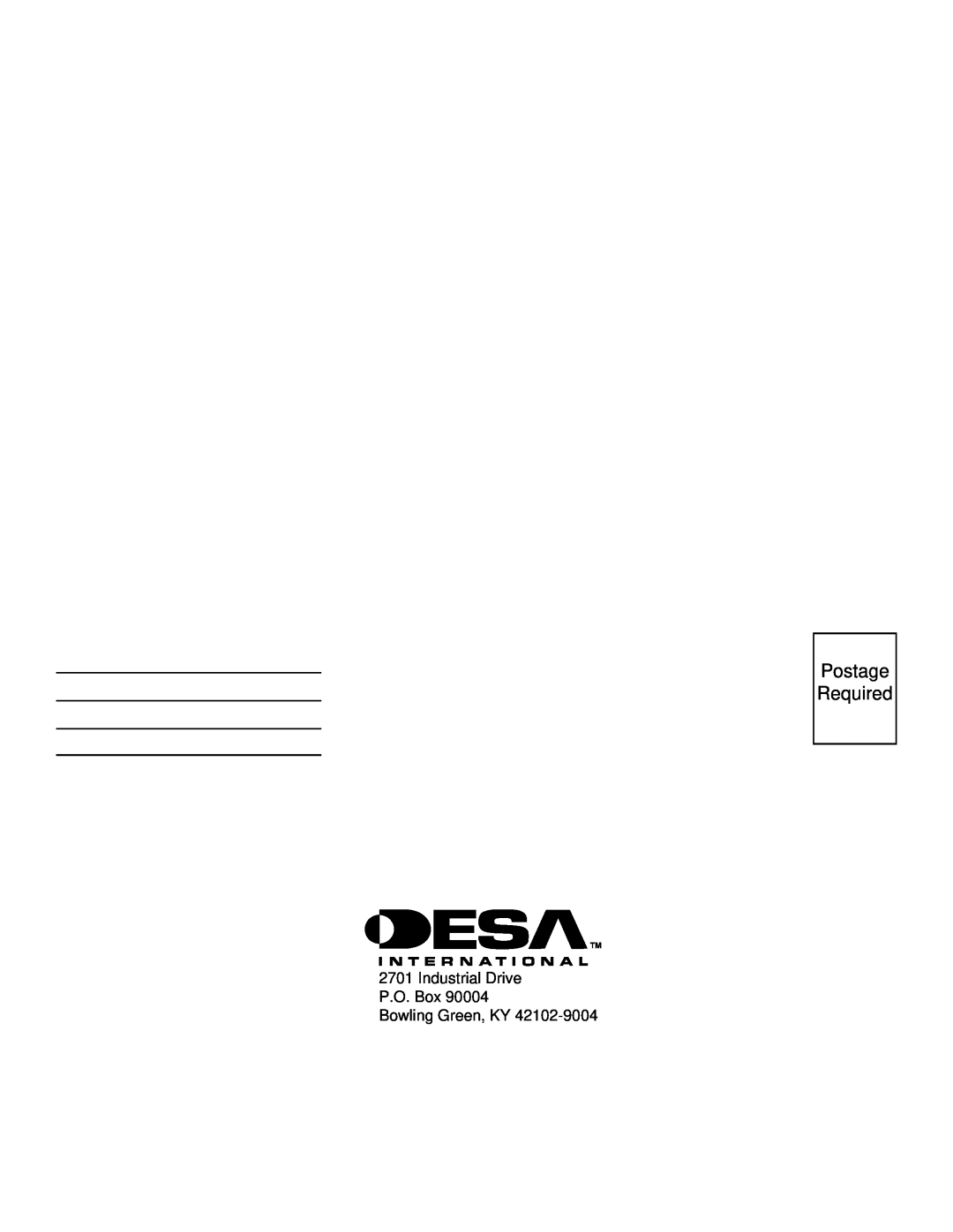 Desa CLD3924NTA, CLD3924PTA, CLD3018NA 24 installation manual Postage Required, Industrial Drive P.O. Box Bowling Green, KY 