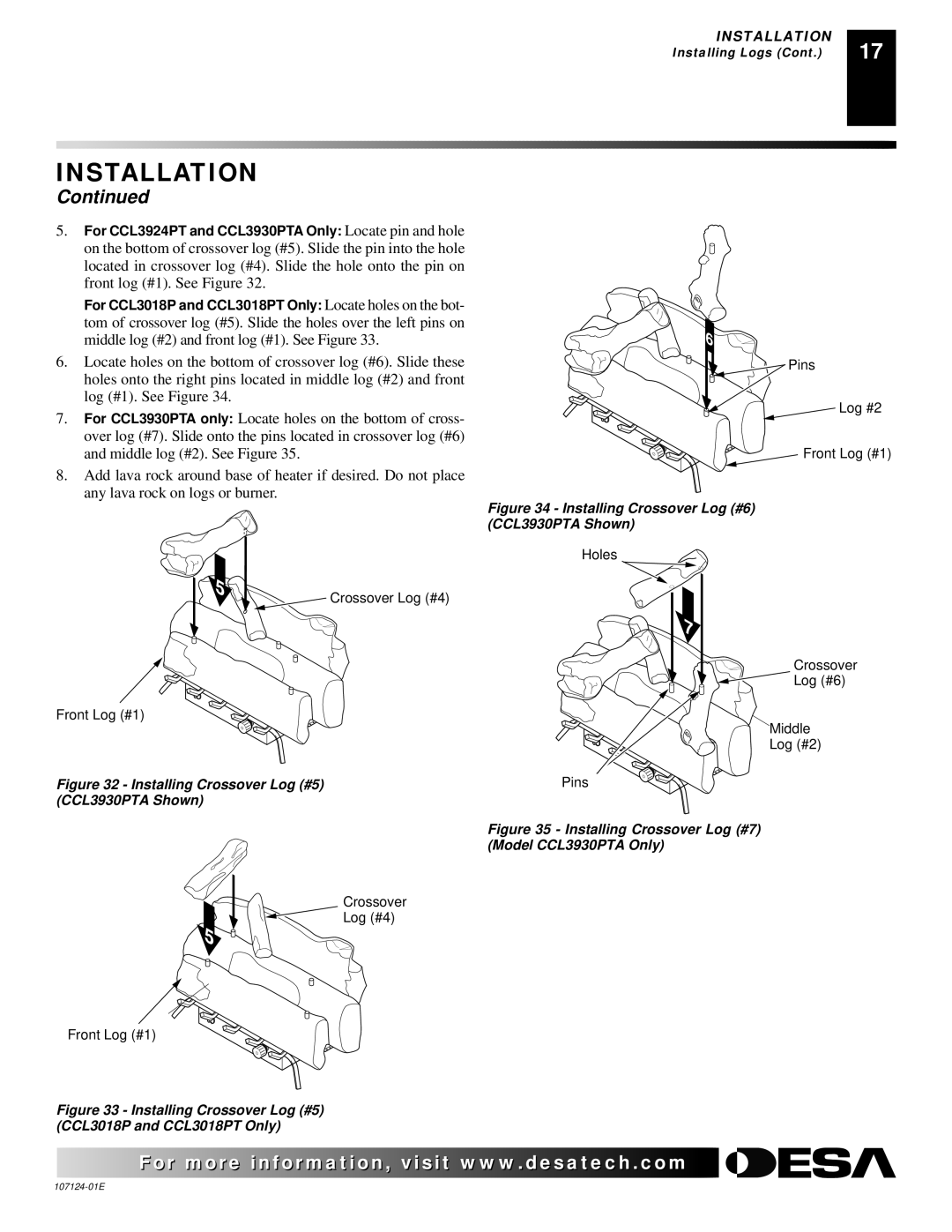 Desa CRL2718P, CRL3124P, CCL3018P, CGD3924P, CGD3018PT, CCL3924PT, CGD3930PT Installing Crossover Log #5 CCL3930PTA Shown 