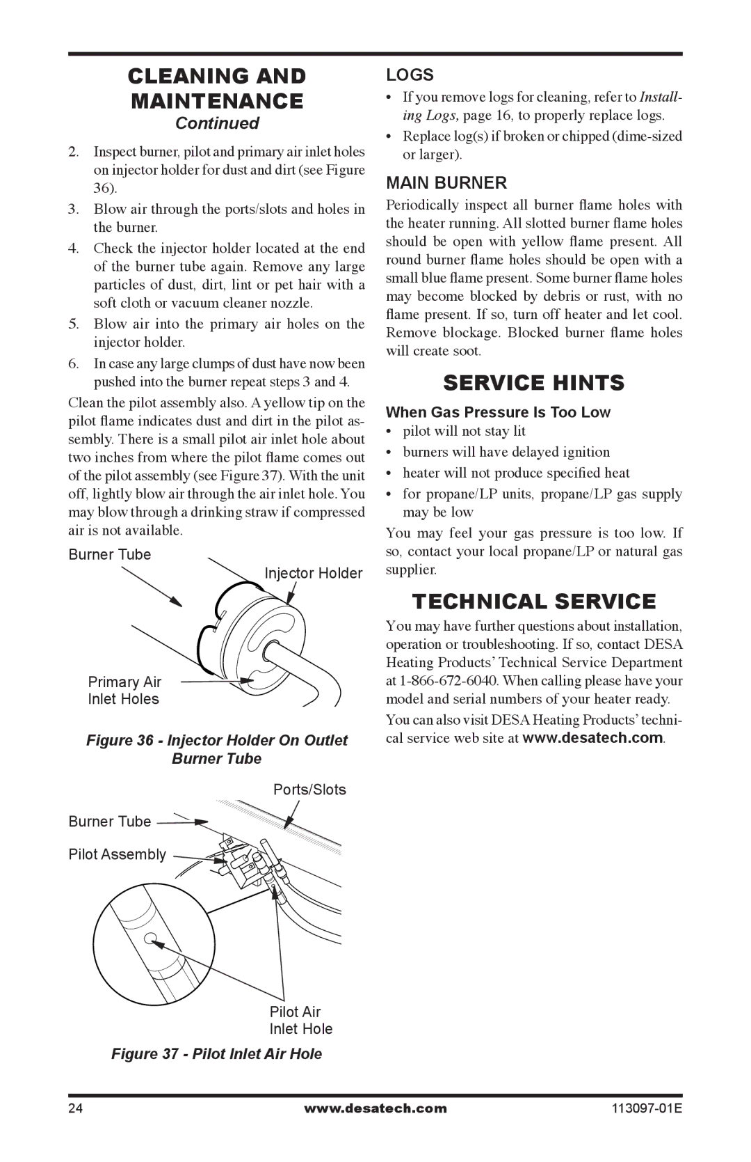 Desa CCL3924PTA/NTA Cleaning Maintenance, Service Hints, Technical Service, Logs, When Gas Pressure Is Too Low 