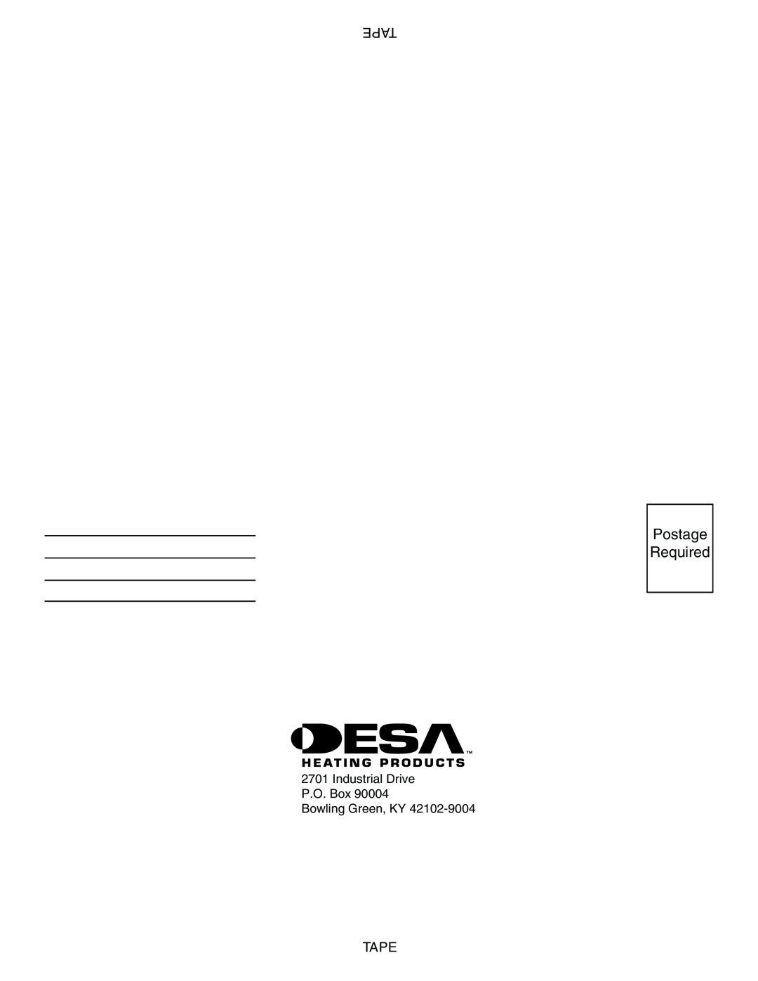 Desa CSPIPT, CSPBPT CSPINT, CSBNT Postage Required, For..com, Tape, Industrial Drive P.O. Box Bowling Green, KY, 111487-01C 