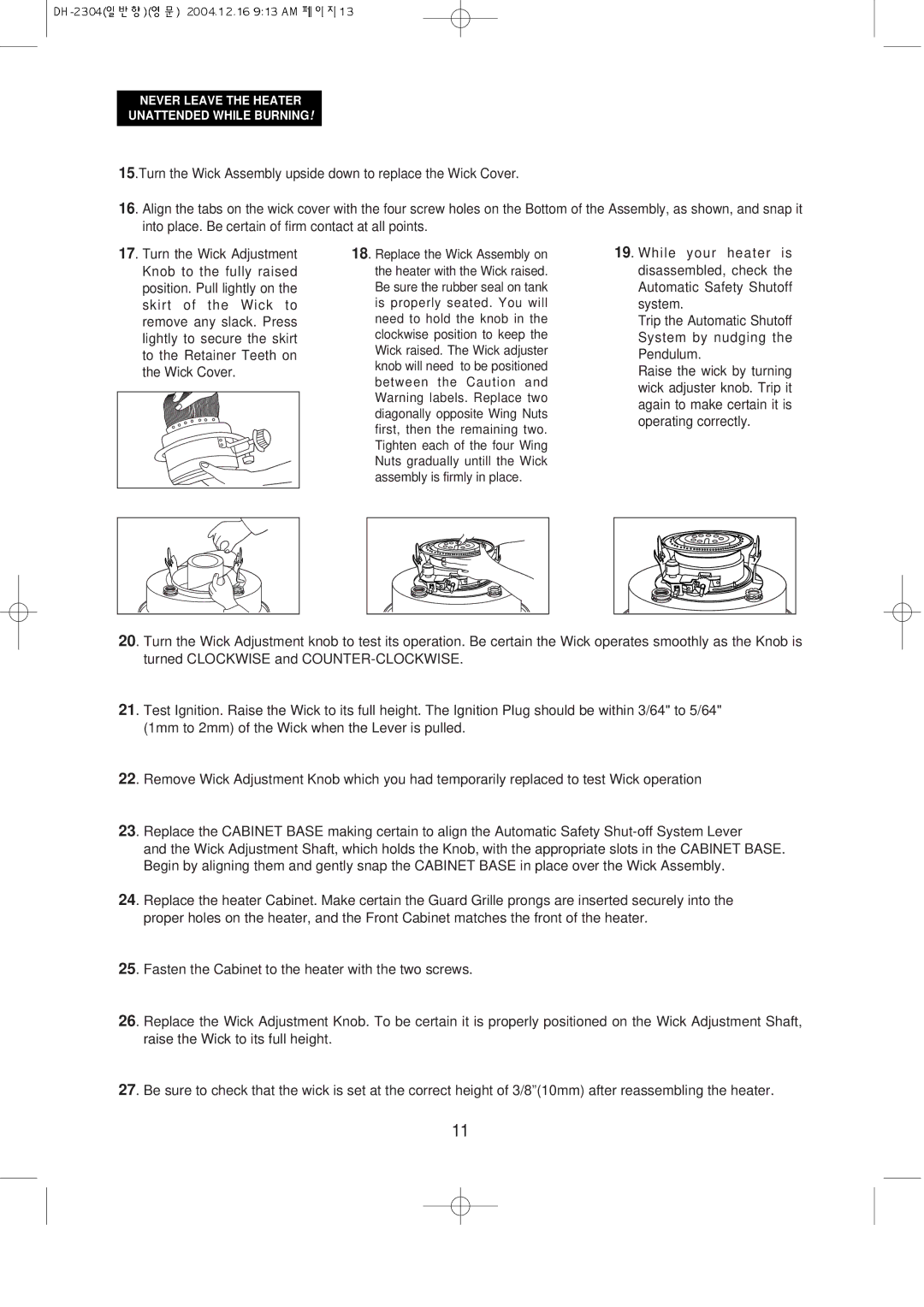 Desa DH2304 owner manual Never Leave the Heater Unattended While Burning 